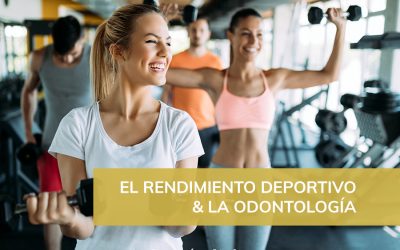 El rendimiento deportivo y la odontología